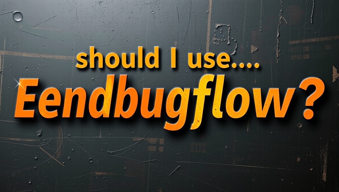 should i use endbugflow software for making music